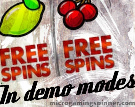 Free spins from Microgaming in demo play