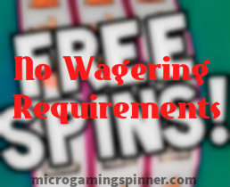 Free spins from Microgaming without wagering